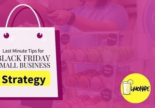 Last Minute Tips for Black Friday Small Business Strategy